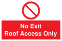 no-exitroof-access-only~